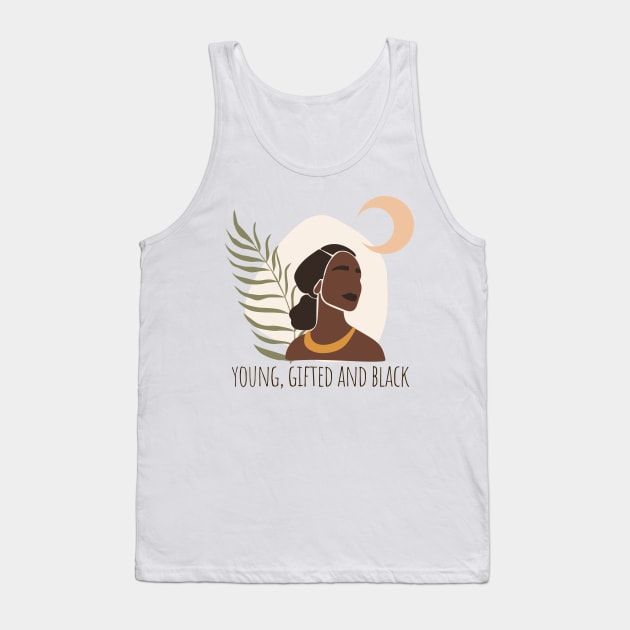 Young Gifted and Black Tank Top by Mish-Mash